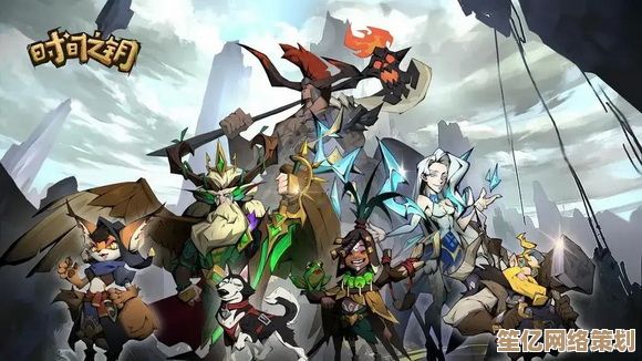 时间之钥2025全新开荒指南，新手必看高效成长秘籍大公开！